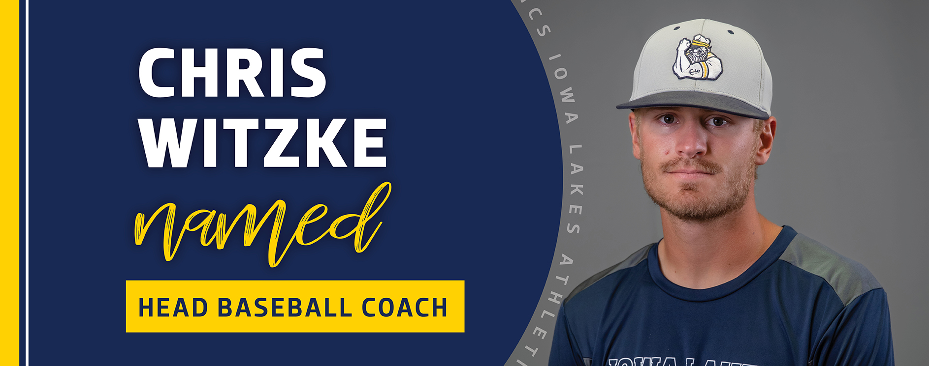 WITZKE PROMOTED TO HEAD BASEBALL COACH AT IOWA LAKES