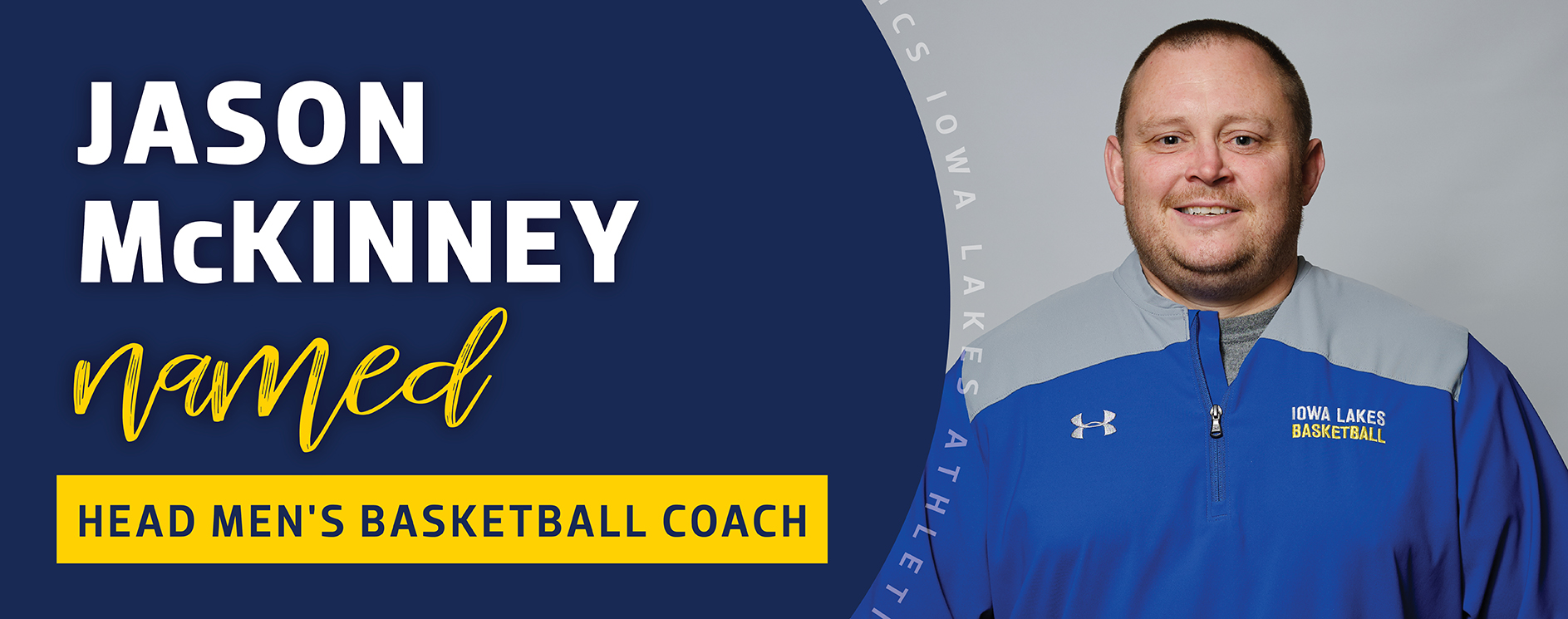 JASON MCKINNEY NAMED AS IOWA LAKES HEAD MEN&rsquo;S BASKETBALL COACH